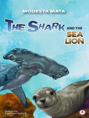 cover image of The Shark and the Sea Lion